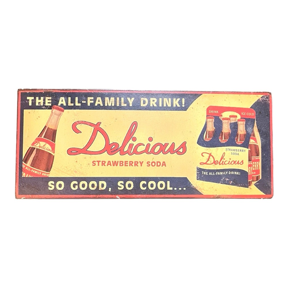 Vintage Metal Advertising Sign Delicious Strawberry Soda "So Good, So Cool…"